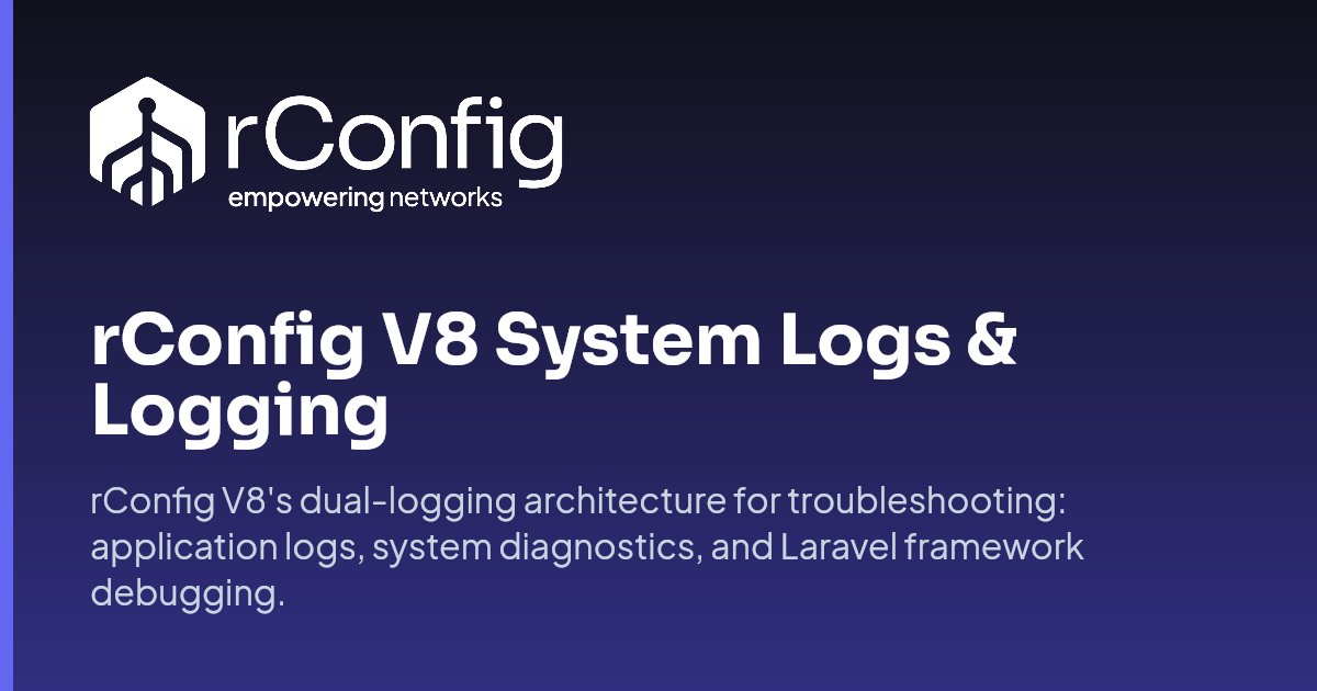 rConfig V8 System Logs & Logging | rConfig Documentation