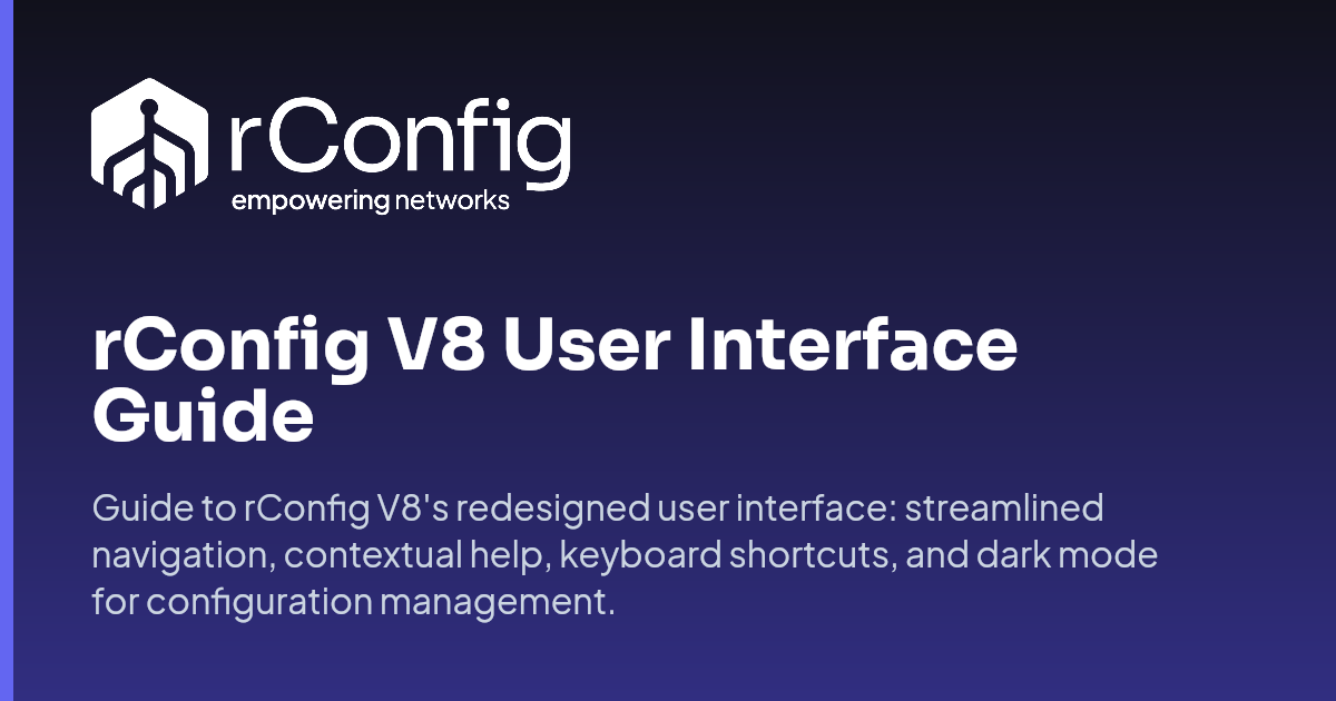 rConfig V8 User Interface Guide | rConfig Documentation