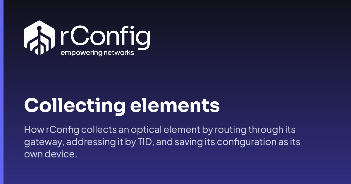 Collecting RNEs | rConfig Documentation