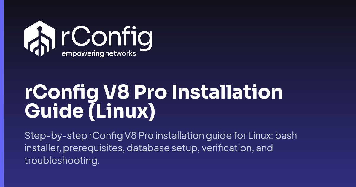 rConfig V8 Pro Installation Guide (Linux) | rConfig Documentation