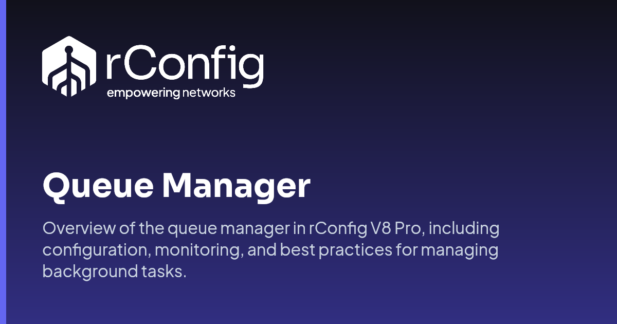 Queue Manager | rConfig Documentation